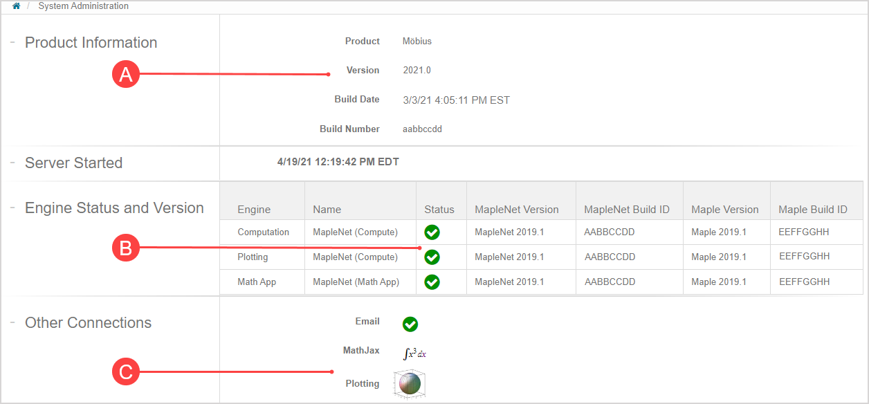System Status page showing product information, when the server was started, the engine status and version, and what other connections are active.